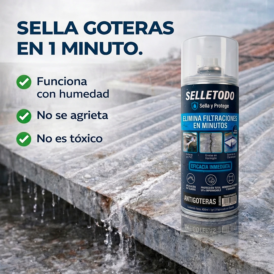 Spray SelleTodo – elimina goteras y grietas de forma rápida y eficaz